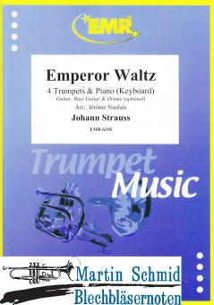 Emperor Waltz (4 Trumpets & Piano/Keyboard (Guitar.Bass Guitar.Drums optional)) 