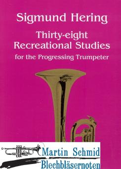 38 Recreational Etudes for the progressing Trumpeter 