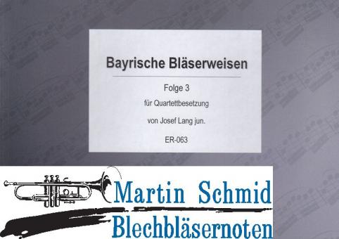 Bayrische Bläserweisen - Folge 3 