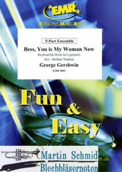 Bess, You is my Woman Now 5-Part-Ensemble (Keyboard & Drum Set optional) 