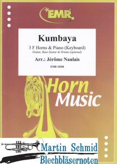 Kumbaya (3 Horns in F.Piano/keyboard)(optional: Guitar.Bass.Guitar.Drums) 