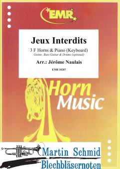 Jeux Interdits (3 Horns in F.Piano/keyboard)(optional: Guitar.Bass.Guitar.Drums) 