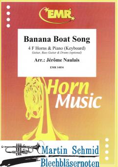 Banana Boat Song (4 Horns in F.Piano/keyboard)(optional: Guitar.Bass.Guitar.Drums) 
