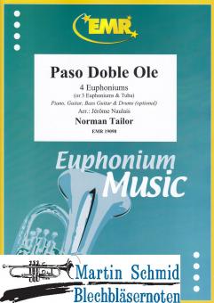 Paso Doble Ole (4 Euphoniums or 3 Euphoniums.Tuba)(Optional: Piano.Guitar.Bass Guitar.Drums) 