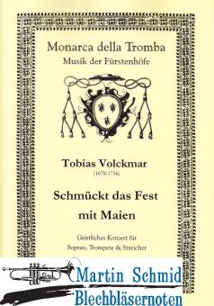 Schmücke das Fest mit Maien - (Geistliches Konzert für Sopran.Trompete.Streicher) 