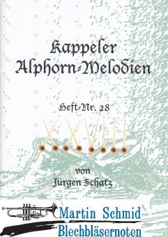 Kappeler Alphorn-Melodien Heft 28 