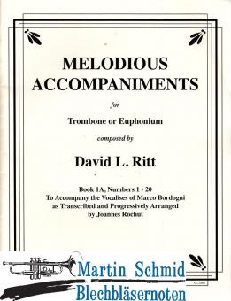 Melodious Accompaniments for Trombone or Euphonium to Bordogni/Rochut Book 1, Numbers 1-20 with Audio CD 