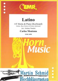 Latino (4Hörner in F.Piano/Keyboard.optional Guitar.Bass Guitar.Drums) 