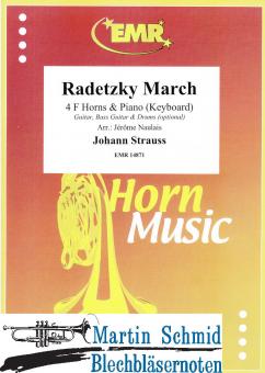Radetzky March (4Hörner in F.Piano/Keyboard.optional Guitar.Bass Guitar.Drums) 