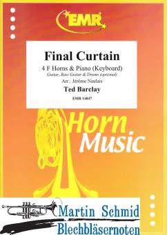 Final Curtain (4Hörner in F.Piano/Keyboard.optional Guitar.Bass Guitar.Drums) 