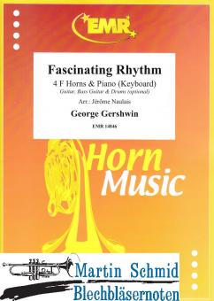 Fascinating Rhythm (4Hörner in F.Piano/Keyboard.optional Guitar.Bass Guitar.Drums) 