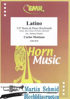 Latino (3Es-Horns + Piano/Keyboard.optional Guitar.Bass Guitar + Drums) 