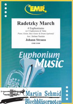 Radetzky March (4 Euphoniums/3 Euphoniums + Tuba.optional Piano,Guitar.Bass Guitar.Drums) 