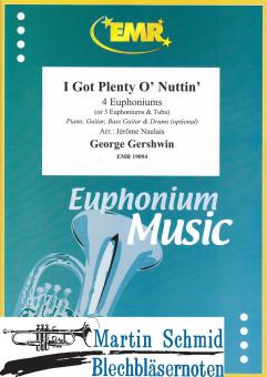 I Got Plenty ONuttin (4 Euphoniums/3 Euphoniums + Tuba.optional Piano,Guitar.Bass Guitar.Drums) 