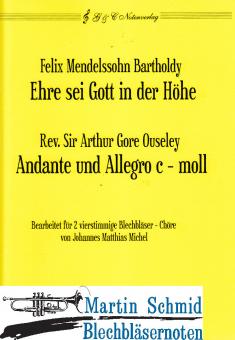 Ehre sein Gott in der Höhe/Andante und Allegro c-moll (404.Pk ad lib)(mit Teilpartituren in C) 