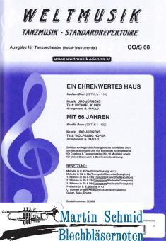 Ein ehrenwertes Haus/Mit 66 Jahren (Melodie in C(Flöte/Gesang/etc.)2 oder 3Trompeten.1 oder 2Posaunen.Piano/Akkordeon/Guitar/Bass/Drums) 