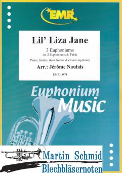 Lil Liza Jane (3 Euphoniums; 2 Euphoniums + Tuba)(Piano.Guitar.Bass Guitar.Drums optional) 