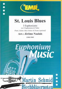 St.Louis Blues (3 Euphoniums; 2 Euphoniums + Tuba)(Piano.Guitar.Bass Guitar.Drums optional) 