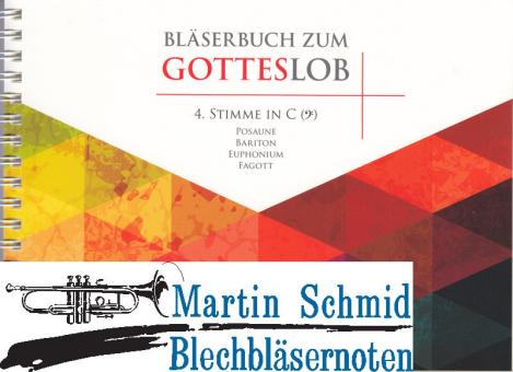 Bläserbuch zum Gotteslob - Vorspiele und Begleitsätze zu Liedern des neuen GOTTESLOB (4. Stimme in C (Bassschlüssel) 