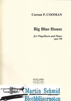 Big Blue House (Flügelhorn) 