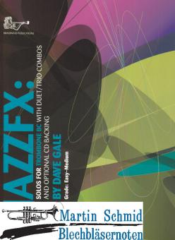 JAZZFX: Solos for Trombone with Duet/Trio (Combos and optional CD Backing) 