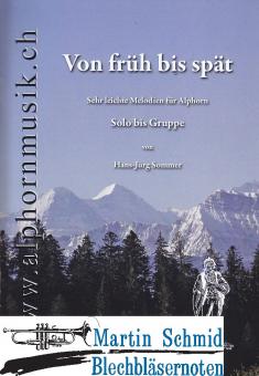 Von früh bis spät (Solo-Gruppe)(+CD) 