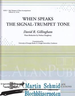 When Speaks the Signal-Trumpet Tone 
