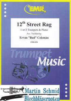 12th Street Rag (1 or 2 trumpets) 