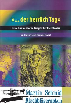 "... der herrlich Tag" (Partitur)(zu Ostern und Himmelfahrt) 