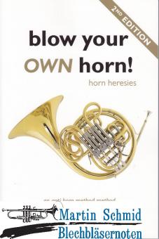 blow your OWN horn - an anti horn- method 