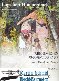 Abendsegen aus "Händel und Gretel" 