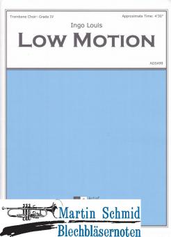 Low Motion (6Pos) 