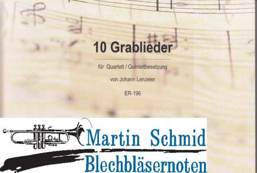 10 Grablieder 