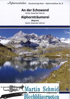 An der Echowand/Alphornträumerei (4/5 Alphörner) 