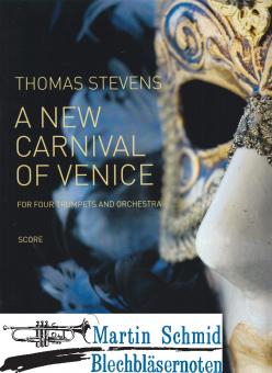 A New Carnival of Venice (4 Trumpets and Orchestra)(Score) 