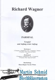 Parsifal - Vorspiel und Anfang erster Aufzug (423.01.Orgel.Pauken; 403.01.Orgel.Pauken) 