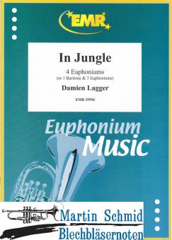 In Jungle (4 Euphoniums; 1 Bariton & 3 Euphoniums) 