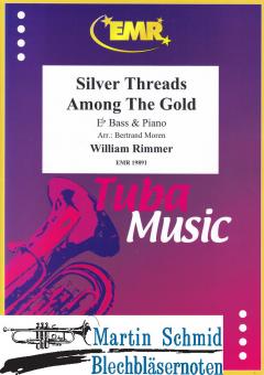 Silver Threads among the Gold (Tuba in Es) 