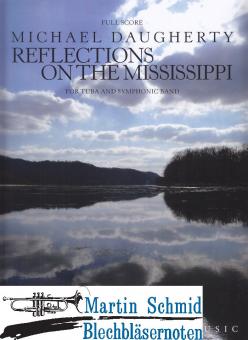 Reflections on the Mississippi for Tuba and Symphonic Band (Score) 