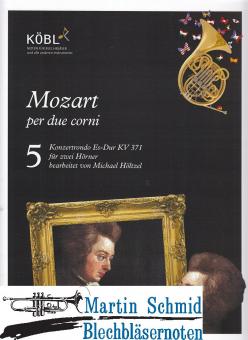 Mozart per due corni - Konzertrondo Es-Dur KV 371 