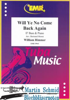 Will Ye No Come Back Again (Tuba in Es) 