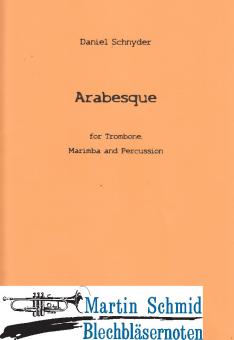 Arabesque (Posaune.Perc.Marimba) 