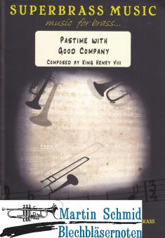 Pastime with Good Company 