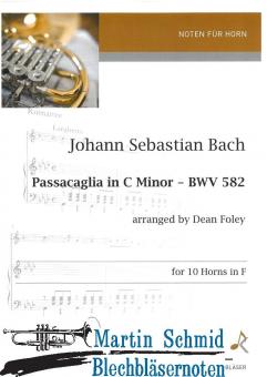 Passacaglia in c-minor - BWV 582 (10 Hörner) 