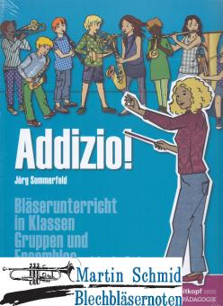 Addizio! - Bläserunterricht in Klassen, Gruppen und Ensembles (Lehrerhandbuch mit CD-Rom) 