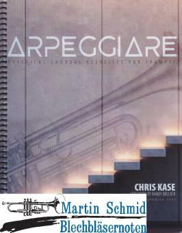 Arpeggiare: Practical Chordal Exercises for Trumpet 