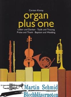 Organ Plus One - Loben und Danken/Taufe und Trauung 