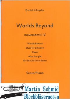 Worlds Beyond (all 5 movements)(Sopran Sax.Baßposaune.Piano) 