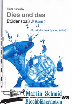 Dies und das: Etüdenspaß Band 2 - 51 melodische Aufgaben 