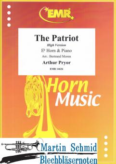 The Patriot (High Version)(Horn in Eb) 